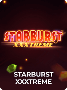 Starburst XXXtreme