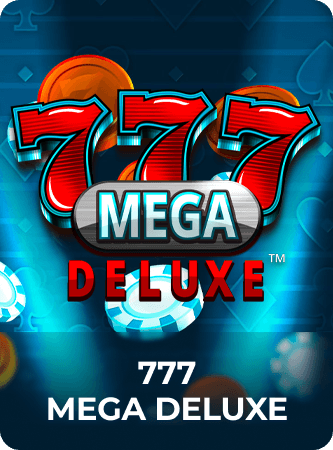 777 Mega Deluxe™