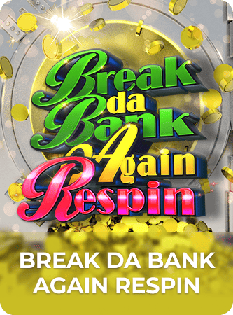 Break da Bank Again Respin